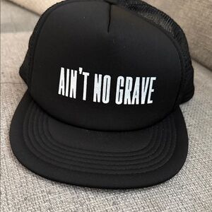 Black Trucker Hat with White Text “ain’t no grave” (adjustable) Bethel Music